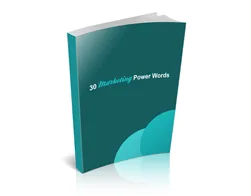 Master Internet Marketing 30 Marketing Power Words – Free eBook