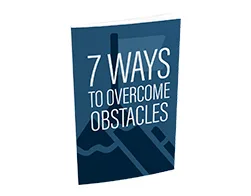 Master Self Help 7 Ways to Overcome Obstacles – Free eBook