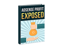 Master Internet Marketing AdSense Profit Exposed – Free eBook