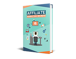 Master Affiliate Marketing Affiliate Marketing Secrets – Free eBook