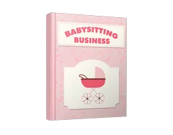 Master Business Babysitting Business – Free eBook