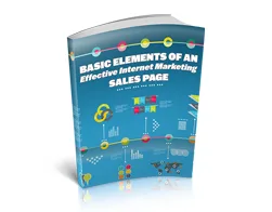 Basic Elements of an Effective Internet Marketing Sales P – Free eBook