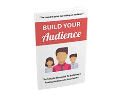 Master Internet Marketing Build Your Audience – Free eBook