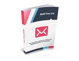 Master Internet Marketing Build Your List – Free eBook