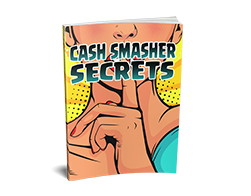 Master Business Cash Smasher Secrets – Free eBook