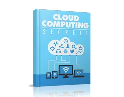 Master Tech Cloud Computing Secrets – Free eBook