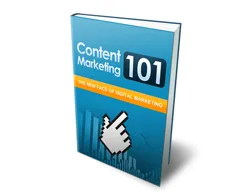 Master Internet Marketing Content Marketing 101 – Free eBook