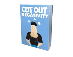 Master Self Help Cut Out Negativity – Free eBook