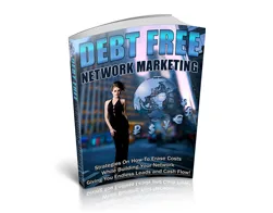 Master Business Debt Free Network Marketing – Free eBook