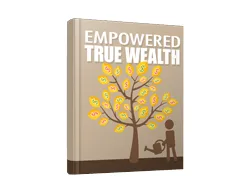 Master Finance Empowered True Wealth – Free eBook