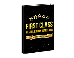 First Class Resell Rights Marketer – Free eBook