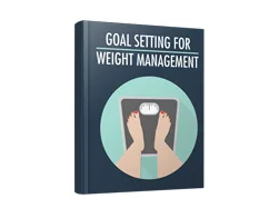 Master Weight Loss Goal Setting for Weight Management – Free eBook