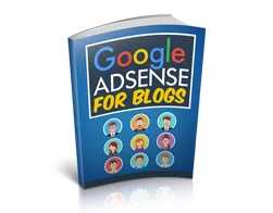 Master Internet Marketing Google AdSense for Blogs – Free eBook
