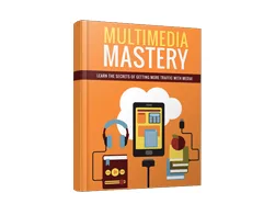 Master Internet Marketing Multimedia Mastery – Free eBook