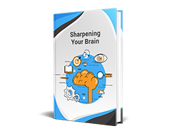 Master Self Help Sharpening Your Brain – Free eBook