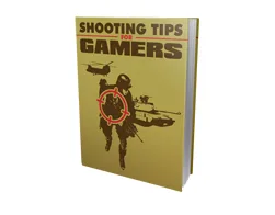 Master Game Shooting Tips for Gamers – Free eBook