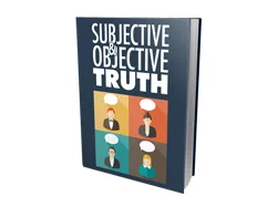 Master Other Subjective & Objective Truth – Free eBook
