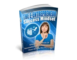 Master Entrepreneur The E-Entrepreneur Success Mindset – Free eBook