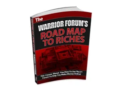 The Warrior Forums Road Map to Riches – Free eBook