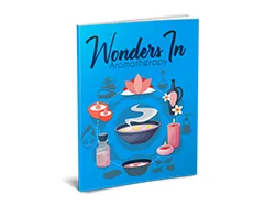 Master Other Wonders in Aromatherapy – Free eBook
