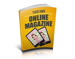 Master Blogging Your Own Online Magazine – Free eBook